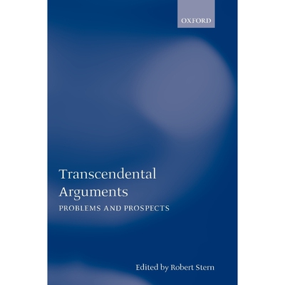 按需印刷Transcendental Arguments:Problems and Prospects[9780199261567]