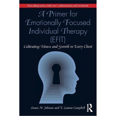 按需印刷 A Primer for Emotionally Focused Individual Therapy
