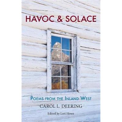 预订Havoc & Solace:Poems from the Inland West