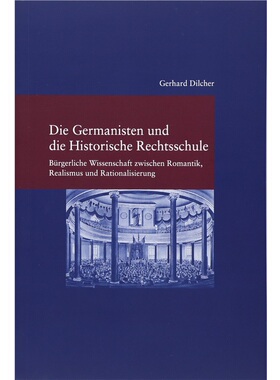 预订【德语】Die Germanisten und die Historische Rechtsschule