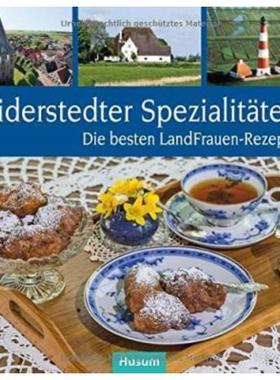 预订【德语】 Eiderstedter Spezialitäten:Die besten LandFrauen-Rezepte