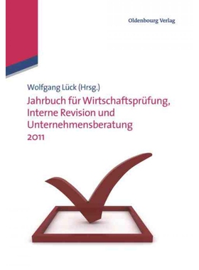 按需印刷DEG Jahrbuch für Wirtschaftsprüfung, Interne Revision und Unternehmensberatung 2011[9783486705546]