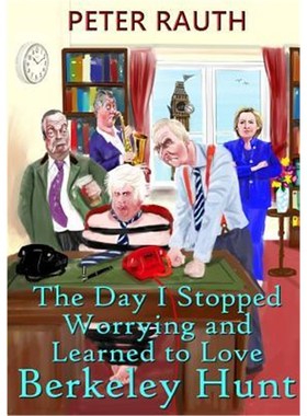 按需印刷The Day I Stopped Worrying and Learned to Love Berkeley Hunt[9780244022556]