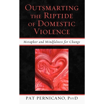 按需印刷Outsmarting the Riptide of Domestic Violence[9780765708854]