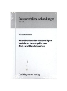 预订【德语】Koordination der einstweiligen Verfahren in europ?ischen Zivil- und Handelssachen: