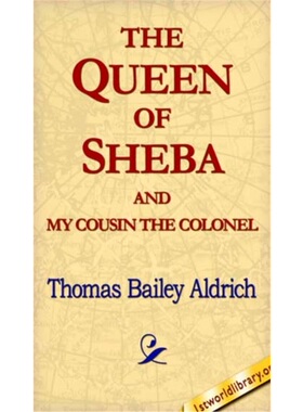 预订不退不换The Queen of Sheba & My Cousin the Colonel