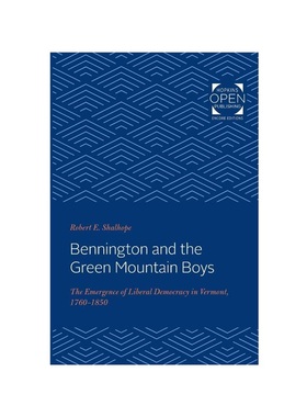 按需印刷Bennington and the Green Mountain Boys[9781421436760]