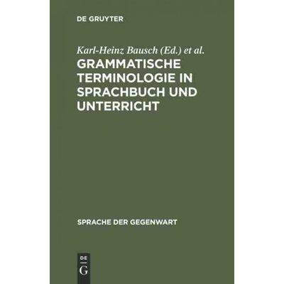 按需印刷DEG Grammatische Terminologie in Sprachbuch und Unterricht[9783110125290]