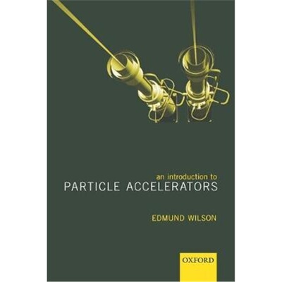 按需印刷不退不换An Introduction to Particle Accelerators[9780198508298]