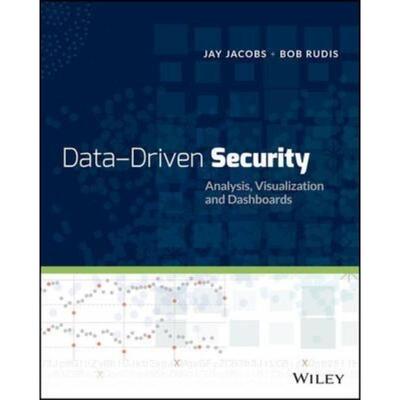 预订Data-Driven Security:Analysis, Visualization and Dashboards