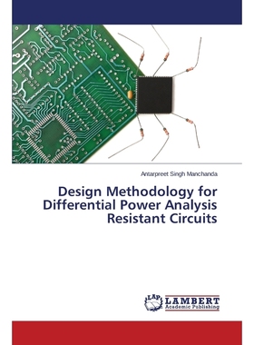 按需印刷Design Methodology for Differential Power Analysis Resistant Circuits[9783659587924]