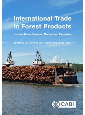 预订International Trade in Forest Products:Lumber Trade Disputes, Models and Example[9781789248234]