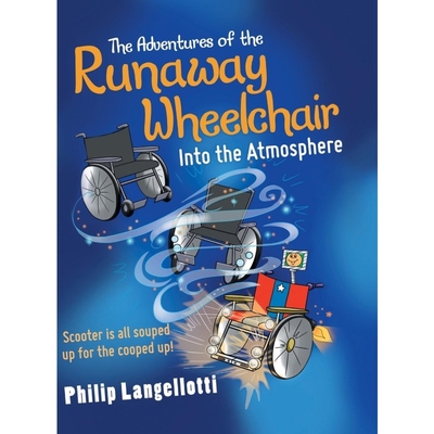 按需印刷The Adventures of the Runaway Wheelchair[9781480871069]