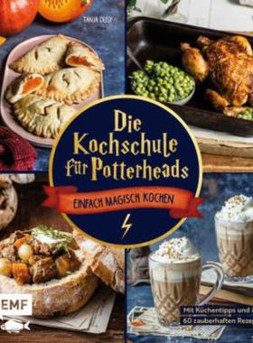 预订【德语】 Die Kochschule für Potterheads:Einfach magisch kochen mit Küchentipps und