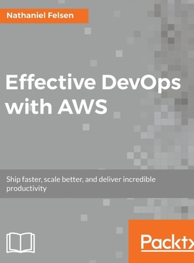 按需印刷Effective DevOps with AWS[9781786466815]