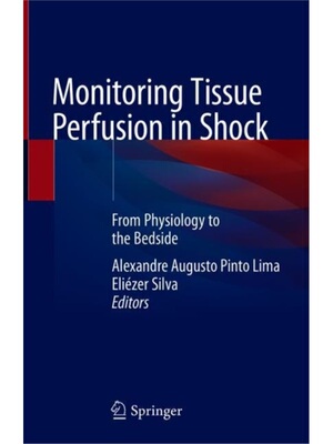预订Monitoring Tissue Perfusion in Shock