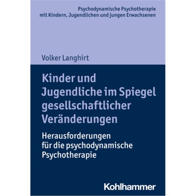 预订【德语】Kinder und Jugendliche im Spiegel gesellschaftlicher Veranderungen[9783170337602]