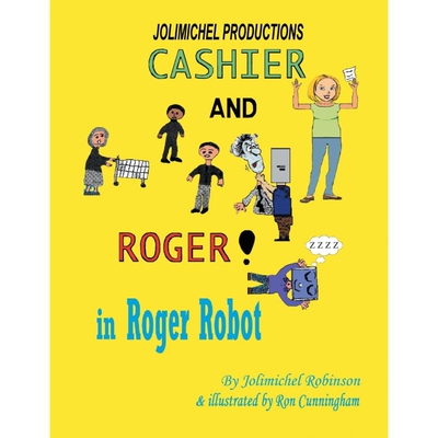 按需印刷Cashier and Roger in Roger Robot[9781728313399]