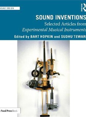 按需印刷Sound Inventions:Selected Articles from Experimental Musical Instruments[9780367434731]
