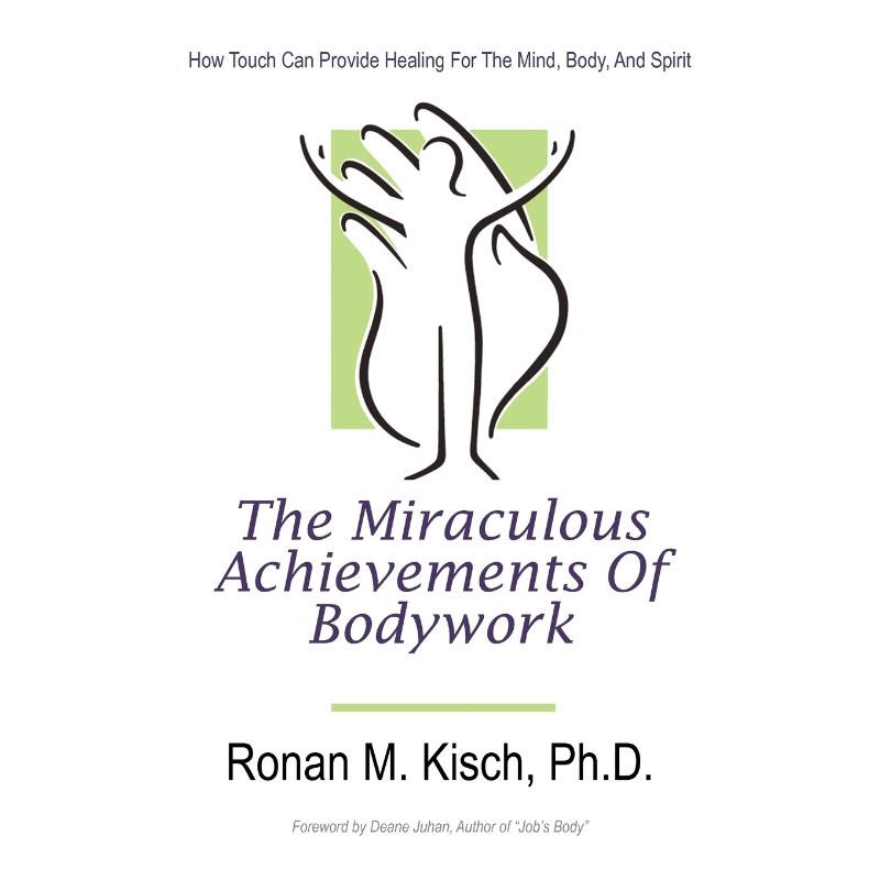 按需印刷不退不换The Miraculous Achievements of Bodywork[9781450289849]