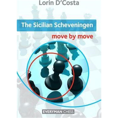 预订不退不换The Sicilian Scheveningen: Move by Move