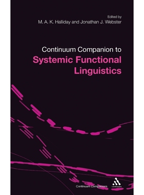按需印刷不退不换Bloomsbury Companion to Systemic Functional Linguistics[9780826494474]