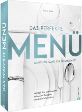 预订【德语】 Das perfekte Menü. Gang für Gang ein Hochgenuss:Mit 125 fein kombinierten