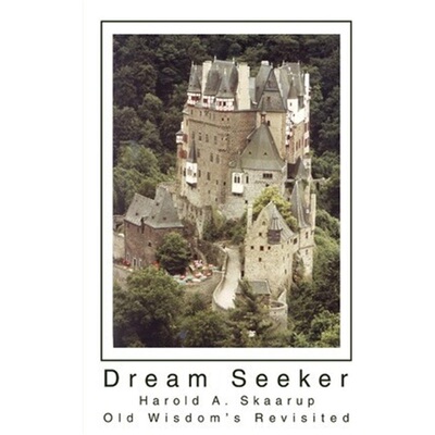 按需印刷不退不换Dream Seeker:Old Wisdom's Revisited[9780595238705]