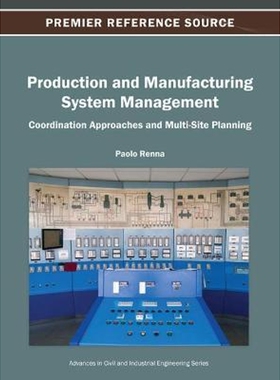 按需印刷不退不换Production and Manufacturing System Management[9781466620988]
