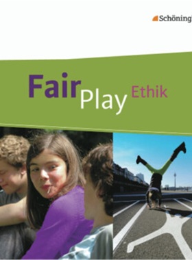 预订【德语】 Fair Play - Lehrwerk für den Ethikunterricht - Mittleres Schulwesen (R[9783140250535]