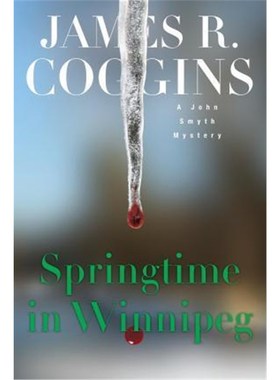 按需印刷Springtime in Winnipeg[9780988146259]
