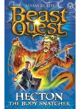 预订Beast Quest: Hecton the Body Snatcher:Series 8 Book 3