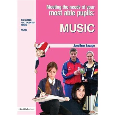 预订Meeting the Needs of Your Most Able Pupils in Music[9781843123477]