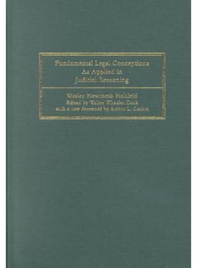 按需印刷Fundamental Legal Conceptions as Applied in Judicial Reasoning[9781584771623]