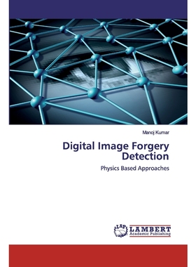 按需印刷Digital Image Forgery Detection[9786202553513]