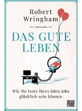 预订【德语】The Good Life for Wage Slaves[9783453271951]