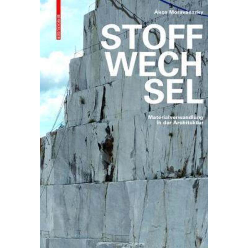 预订不退不换德语 Stoffwechsel:Materialverwandlung in der Architektur