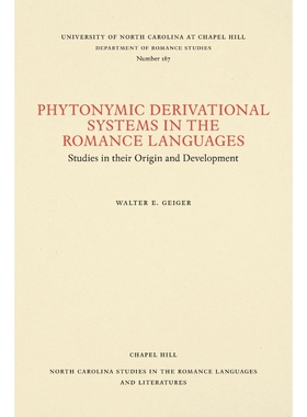 按需印刷Phytonymic Derivational Systems in the Romance Languages[9780807891872]