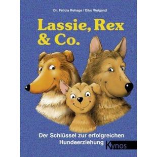 预订【德语】 Lassie, Rex & Co.:Der Schlüssel zur erfolgreichen Hundeerziehung