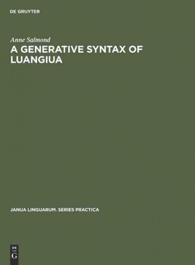 按需印刷不退不换DEG A Generative Syntax of Luangiua[9789027927217]