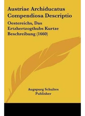 预订Austriae Archiducatus Compendiosa Descriptio