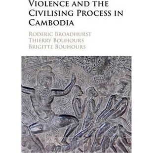 按需印刷Violence and the Civilising Process in Cambodia[9781107109117]