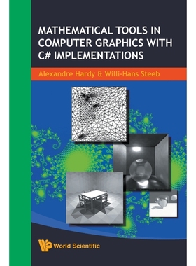 按需印刷Mathematical Tools in Computer Graphics with C# Implementations[9789812791030]