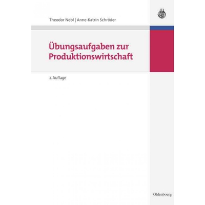 按需印刷不退不换DEG ?bungsaufgaben zur Produktionswirtschaft[9783486587685]