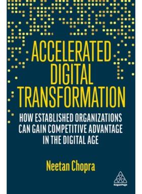 按需印刷不退不换Accelerated Digital Transformation[9781398608948]