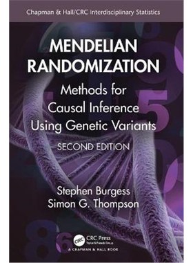 按需印刷Mendelian Randomization:Methods for Causal Inference Using Genetic Variants[9781032019512]