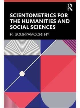 按需印刷Scientometrics for the Humanities and Social Sciences[9780367627010]