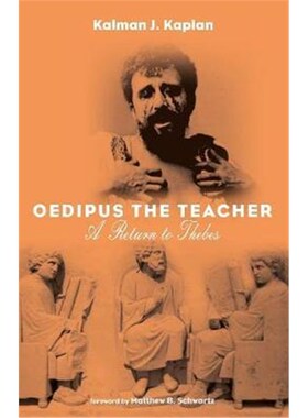 按需印刷不退不换Oedipus the Teacher:A Return to Thebes[9781532686597]