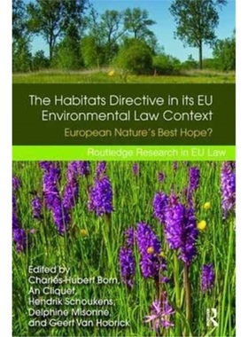 预订Habitats Directive in its EU Environmental Law Context[9781138701830]