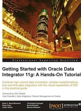 按需印刷Getting Started with Oracle Data Integrator 11g[9781849680684]